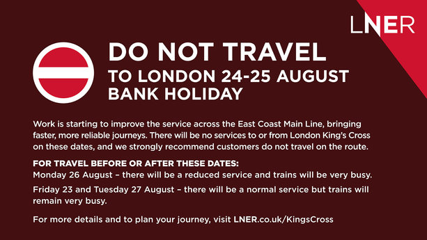 LNER warns of disruption to London services over August Bank Holiday weekend