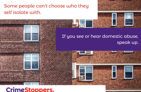 Crimestoppers warns of potential Domestic Abuse rise during Covid-19 Lockdown 