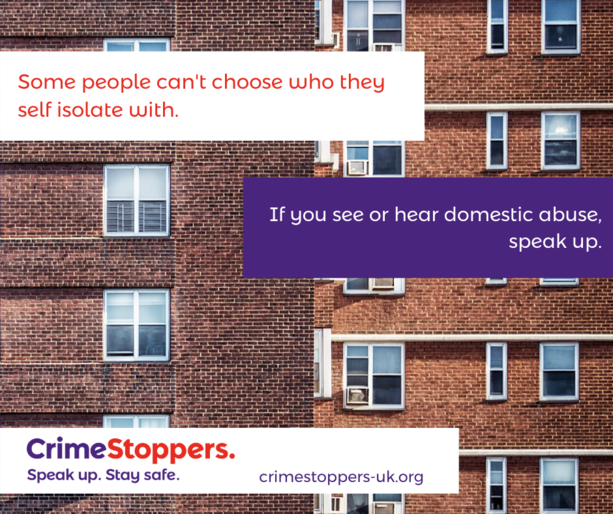 Crimestoppers warns of potential Domestic Abuse rise during Covid-19 Lockdown 