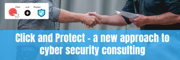 Click and Protect - a new approach to cyber security consulting has been launched for successful businesses