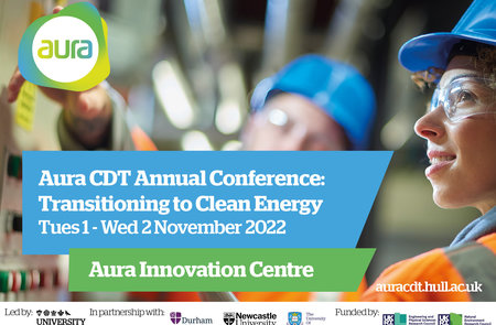 Industry and Academia come together to discuss the Transition to Clean Energy at the annual Aura CDT Conference