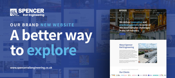 Spencer Group announces launch of new Spencer Rail Engineering website