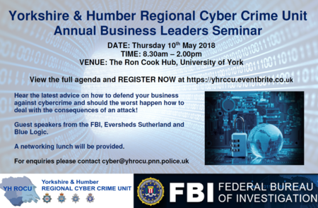 Yorkshire & Humber Regional Cyber Crime Unit - Annual Business Leaders Seminar