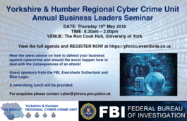Yorkshire & Humber Regional Cyber Crime Unit - Annual Business Leaders Seminar