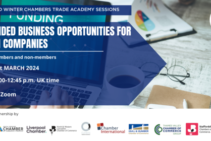 Chamber Trade Academy: Aid Funded Biz Opps for British companies